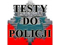 Testy do Policji