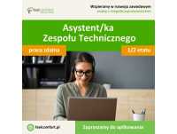 Asystent/ka Zespołu Technicznego – 0,5 etatu – praca zdalna