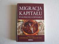 Migracja kapitału w globalnej Gospodarce, Andrzej Szablewski, Difin 