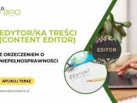 Edytor/Edytorka treści (Content Editor) z orzeczeniem o niepełnosprawności - praca zdalna dla osób z całej Polski